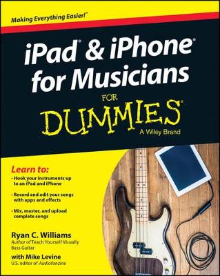 Ipad & Iphone for Musicians for Dummies book