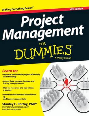 Project Management for Dummies by Stanley E. Portny
