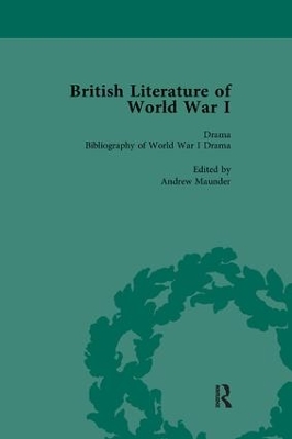 British Literature of World War I, Volume 5 by Angela K Smith