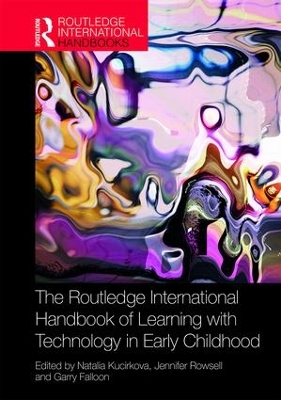 The Routledge International Handbook of Learning with Technology in Early Childhood book