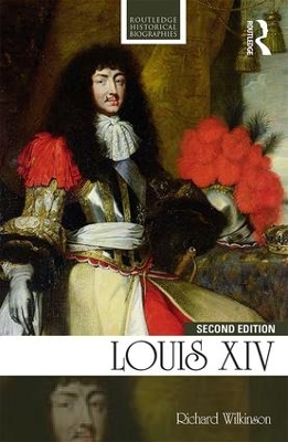Louis XIV by Richard Wilkinson