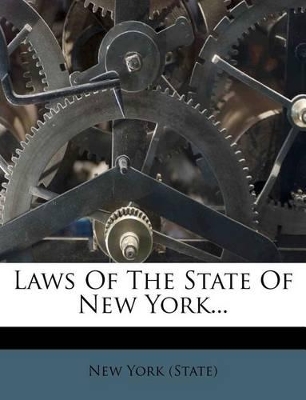 Laws of the State of New York... book