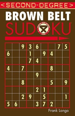 Second-Degree Brown Belt Sudoku (R) book