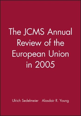 Jcms Annual Review of the European Union in 2005 book