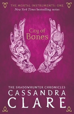 The Mortal Instruments 1: City of Bones by Cassandra Clare