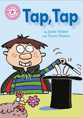 Reading Champion: Tap, Tap by Jackie Walter