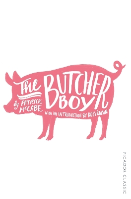 Butcher Boy by Patrick McCabe