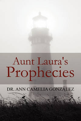 Aunt Laura's Prophecies book