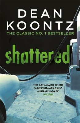 Shattered by Dean Koontz