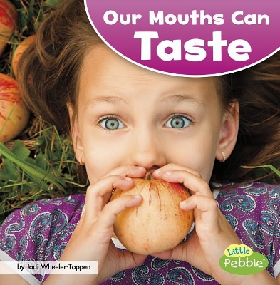 Our Mouths Can Taste book