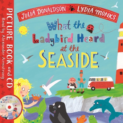 What the Ladybird Heard at the Seaside: Book and CD Pack book