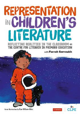 Representation in Children′s Literature: Reflecting Realities in the classroom by CLPE