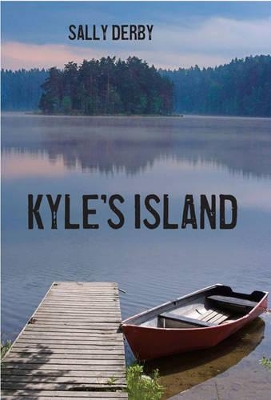 Kyle's Island by Sally Derby