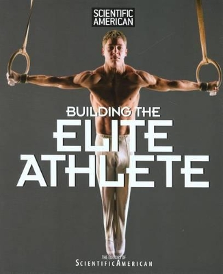 Scientific American Building the Elite Athlete book