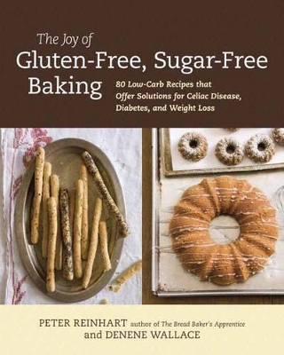 Joy Of Gluten-Free, Sugar-Free Baking book