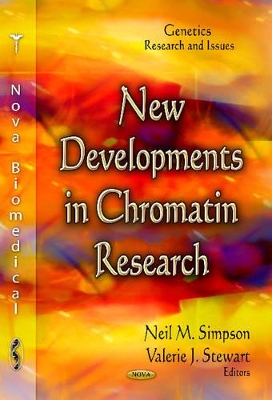 New Developments in Chromatin Research book