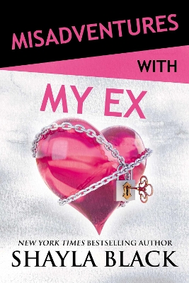 Misadventures with my Ex: Volume 21 book