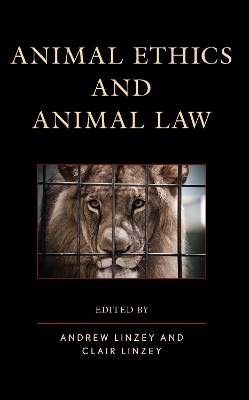 Animal Ethics and Animal Law book