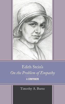 Edith Stein's On the Problem of Empathy: A Companion book