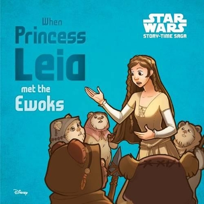 When Princess Leia Met the Ewoks book
