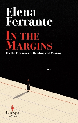 In the Margins. On the Pleasures of Reading and Writing book