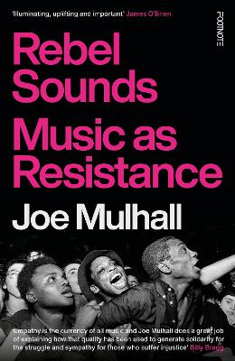 Rebel Sounds: Music as Resistance book