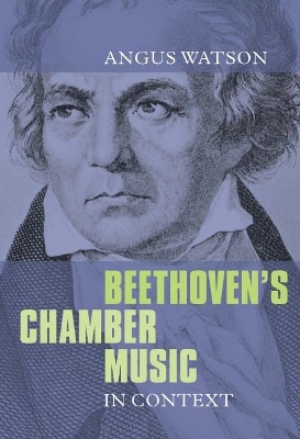 Beethoven's Chamber Music in Context book