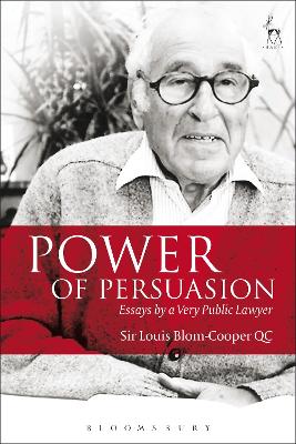 Power of Persuasion: Essays by a Very Public Lawyer book