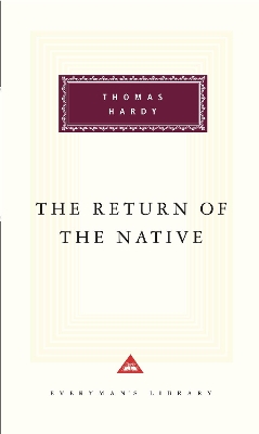 The Return Of The Native by Thomas Hardy