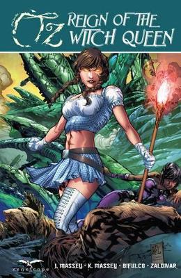 Grimm Fairy Tales: Oz: Reign of the Witch Queen book