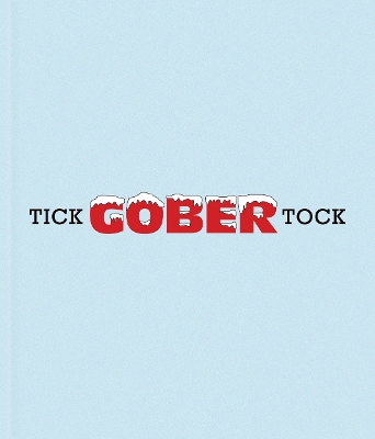 Robert Gober: Tick Tock book