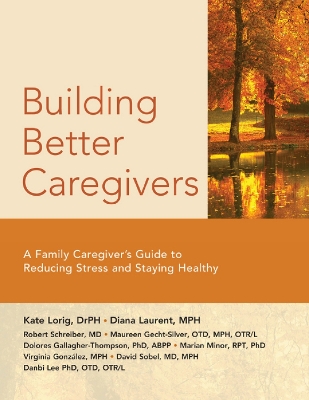 Building Better Caregivers book