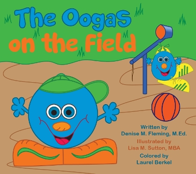 The Oogas on the Field book