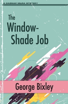 The Window-Shade Job book