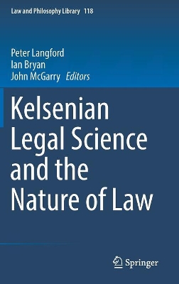 Kelsenian Legal Science and the Nature of Law book