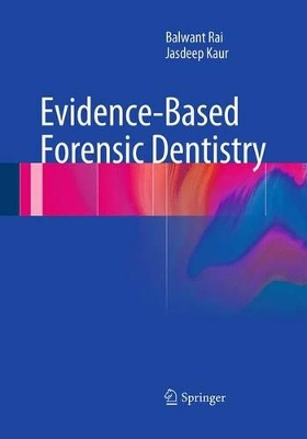 Evidence-Based Forensic Dentistry book