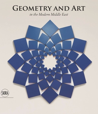 Geometry and Art: In the Modern Middle East book