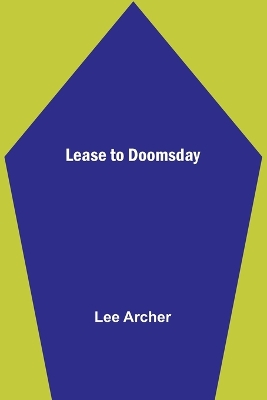 Lease to Doomsday book