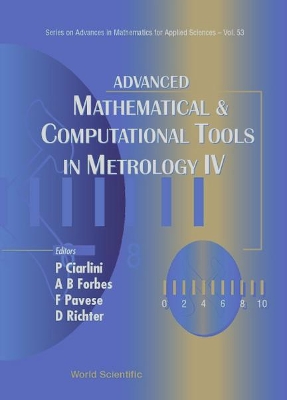 Advanced Mathematical And Computational Tools In Metrology Iv book