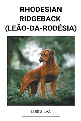 Rhodesian Ridgeback (Leão-da-Rodésia) book