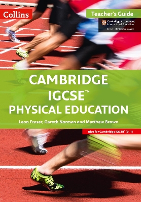 Cambridge IGCSE (R) Physical Education Teacher Guide book