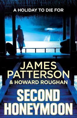 Second Honeymoon by James Patterson