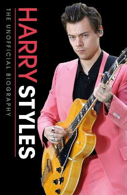 Harry Styles Unofficial Biography book