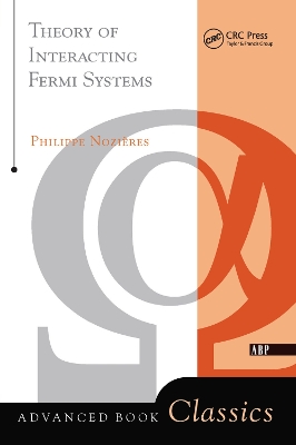 Theory Of Interacting Fermi Systems by Philippe Nozieres