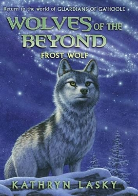 Wolves of the Beyond #4: Frost Wolf book