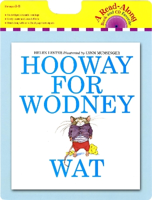 Hooway for Wodney Wat: Book and CD by Helen Lester