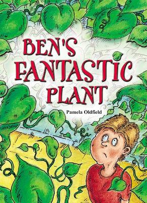 Rigby Literacy Collections Take-Home Library Middle Primary: Ben's Fantastic Plant (Reading Level 24/F&P Level O) book