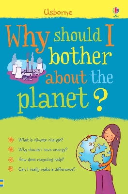 Why Should I Bother About the Planet? by Susan Meredith