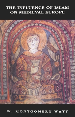 Influence of Islam on Medieval Europe book