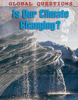 Is Our Climate Changing? book